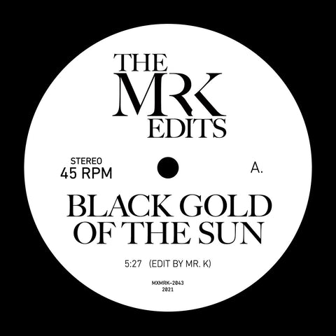 Black Gold Of The Sun / Pastime Paradise - Edits By Mr. K 7"
