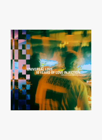 Universal Love: 10 Years of Love Injection