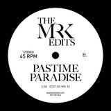Black Gold Of The Sun / Pastime Paradise - Edits By Mr. K 7"