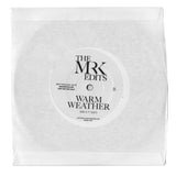 Live In Me / Warm Weather - Edits By Mr. K 7"