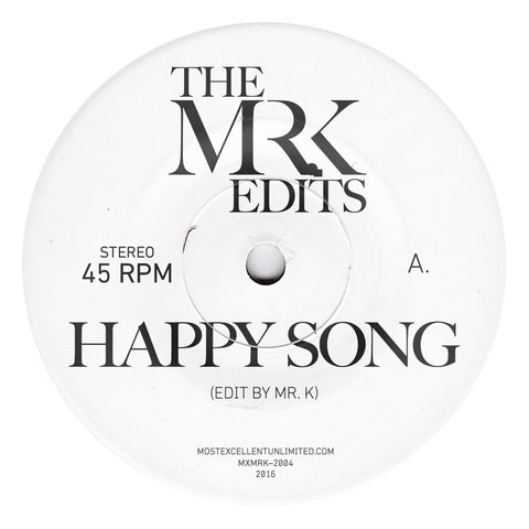Happy Song / Erucu - Edits By Mr. K 7"